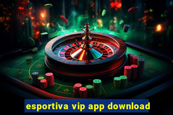 esportiva vip app download