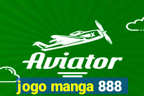 jogo manga 888