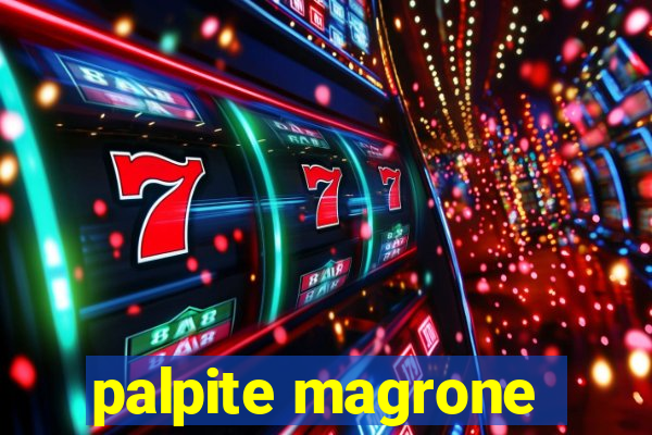 palpite magrone