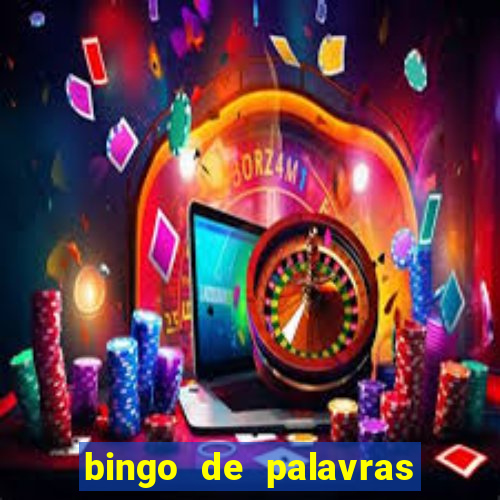 bingo de palavras 3 ano