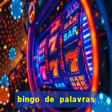 bingo de palavras 3 ano