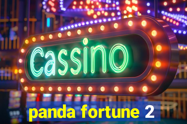 panda fortune 2