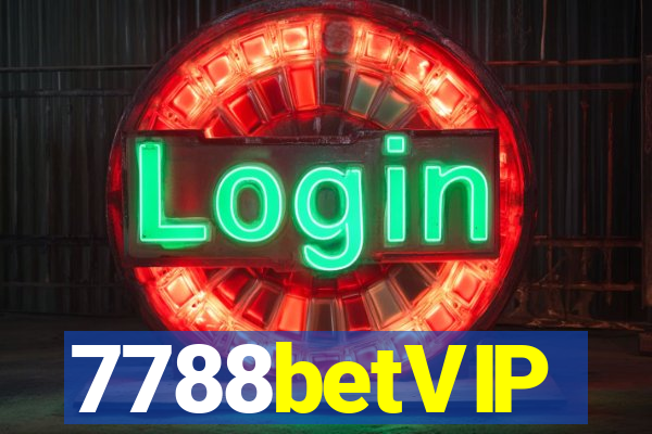 7788betVIP