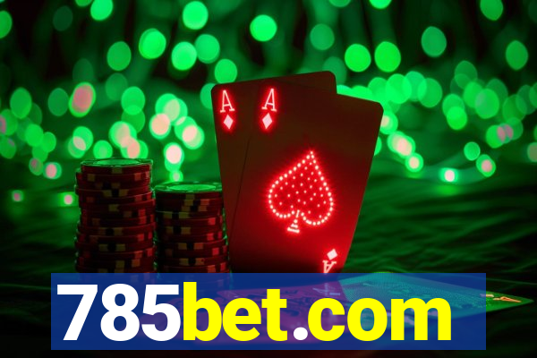 785bet.com