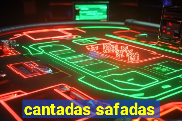 cantadas safadas