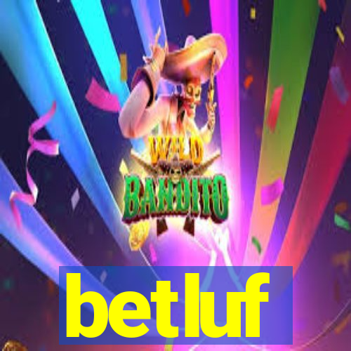 betluf