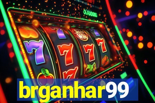 brganhar99