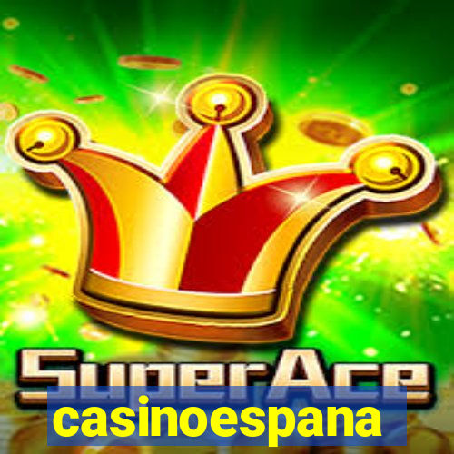 casinoespana