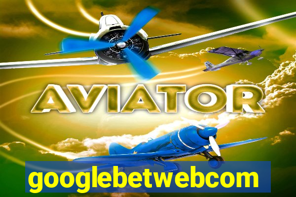 googlebetwebcom