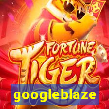 googleblaze