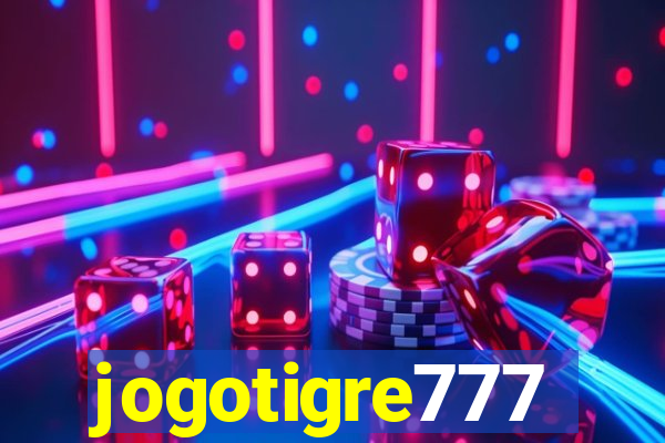 jogotigre777