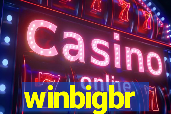 winbigbr