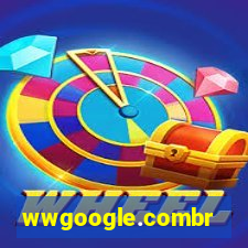 wwgoogle.combr