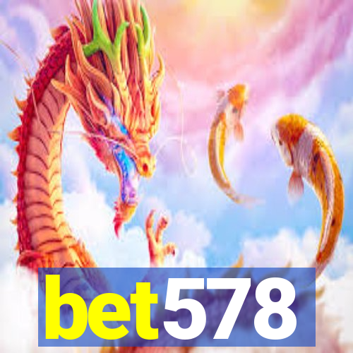 bet578